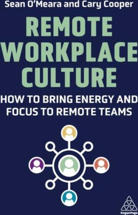 Remote Workplace Culture av Sean O'Meara, Cary Cooper