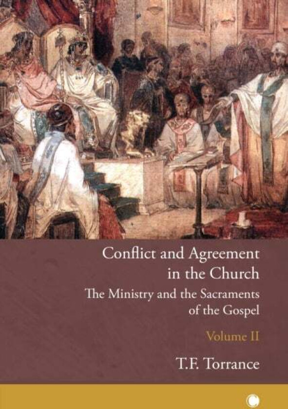 Conflict and Agreement in the Church, Volume 2 av Robert Kirkpatrick