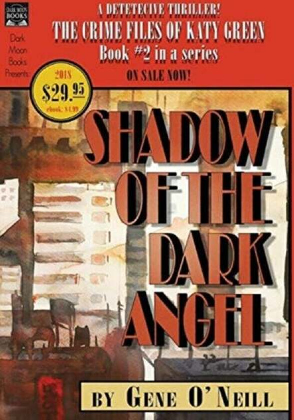 Shadow of the Dark Angel av Gene O&#039;Neill