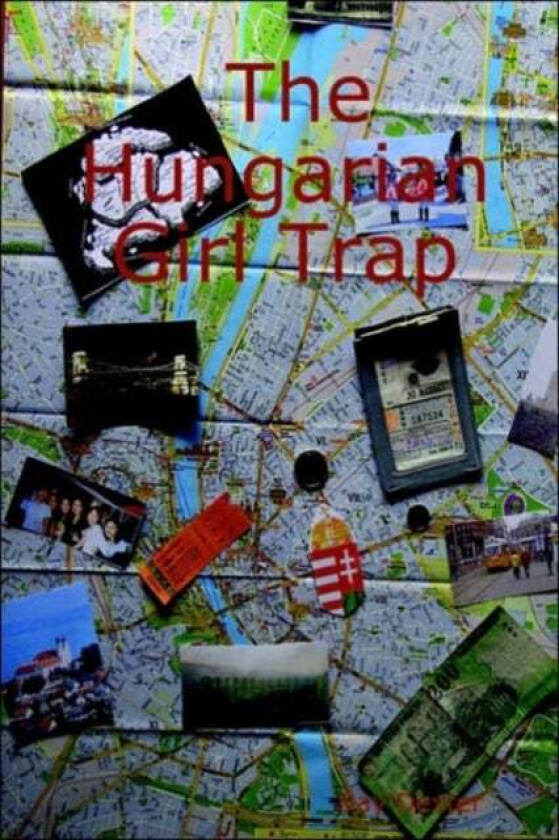 The Hungarian Girl Trap av Ray Dexter