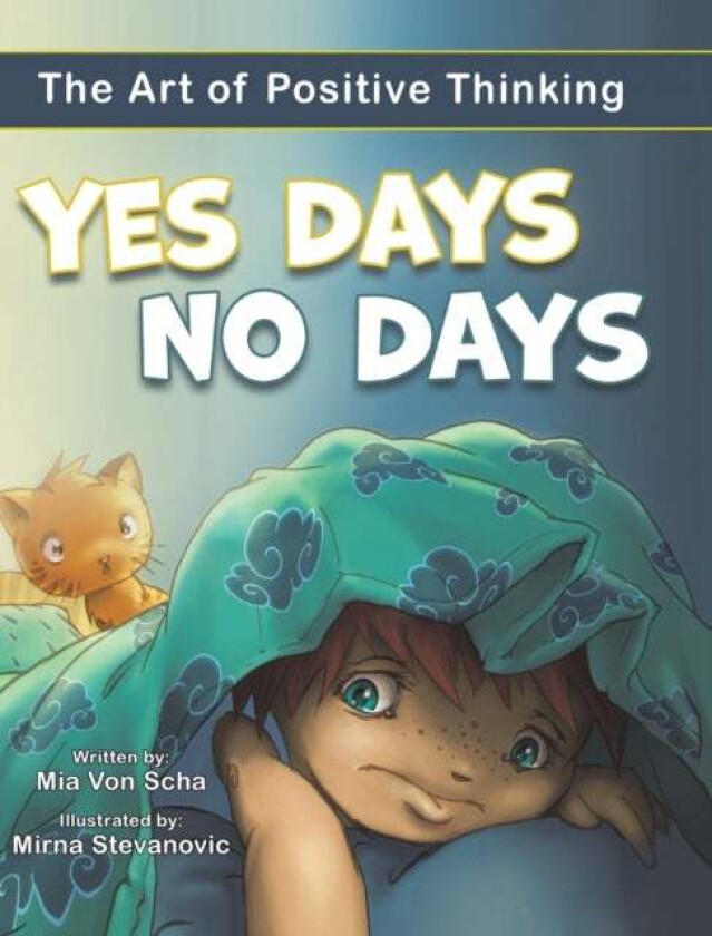 Yes Days, No Days av Mia Von Scha