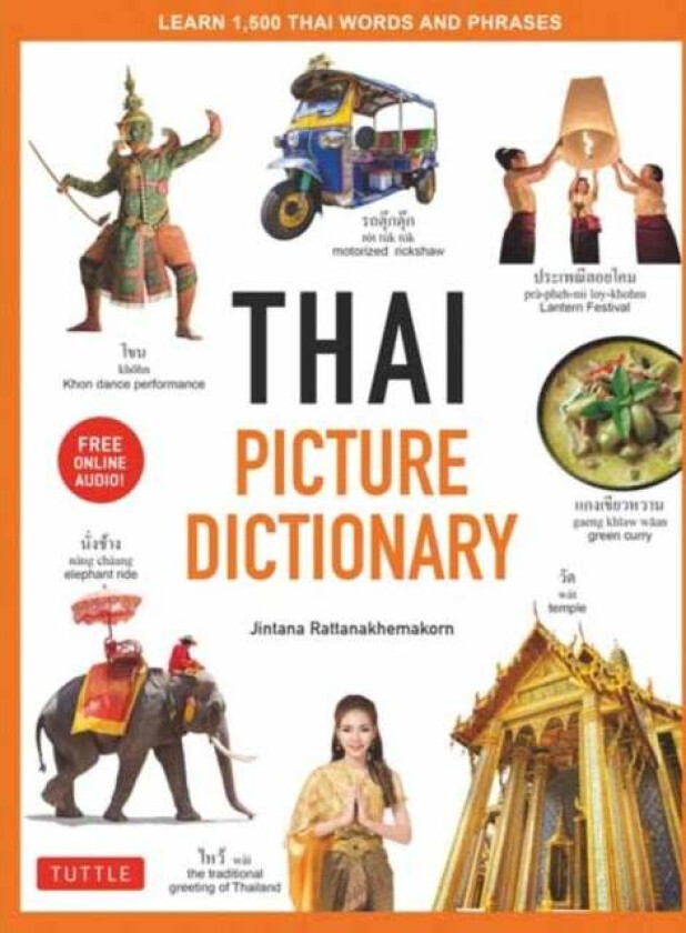 Thai Picture Dictionary av Jintana Rattanakhemakorn