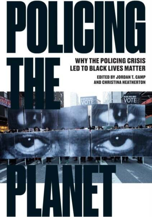 Policing the Planet