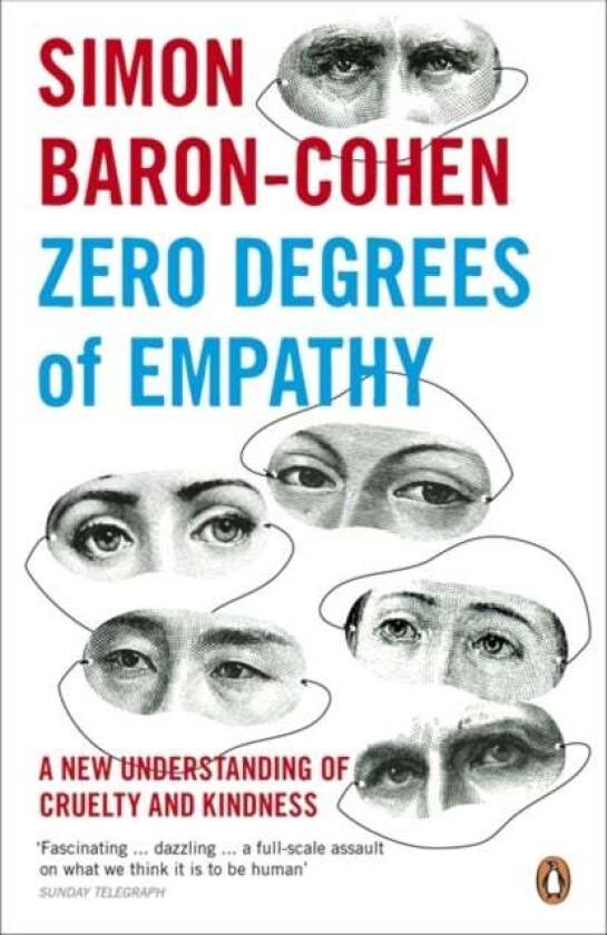 Zero Degrees of Empathy av Simon Baron-Cohen