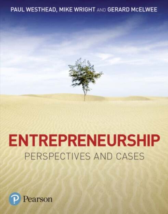 Entrepreneurship and Small Business Development av Paul Westhead, Gerard McElwee, Mike Wright