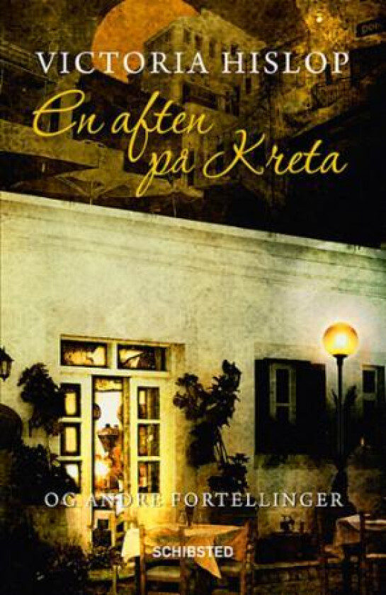 En aften på Kreta og andre fortellinger av Victoria Hislop