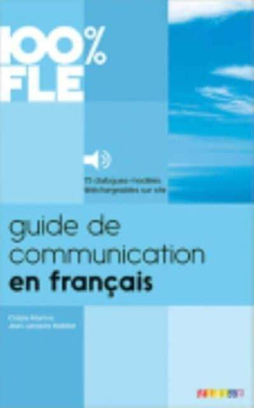 Guide de communication en Francais - Livre + MP3 av Jean-Jacques Mabilat, Cidalia Martins