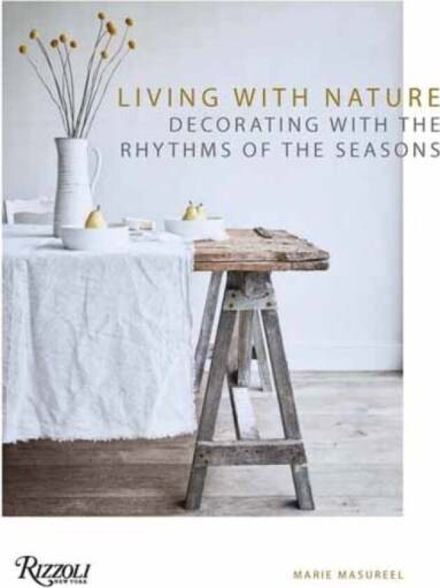 Living with Nature av Marie Masureel