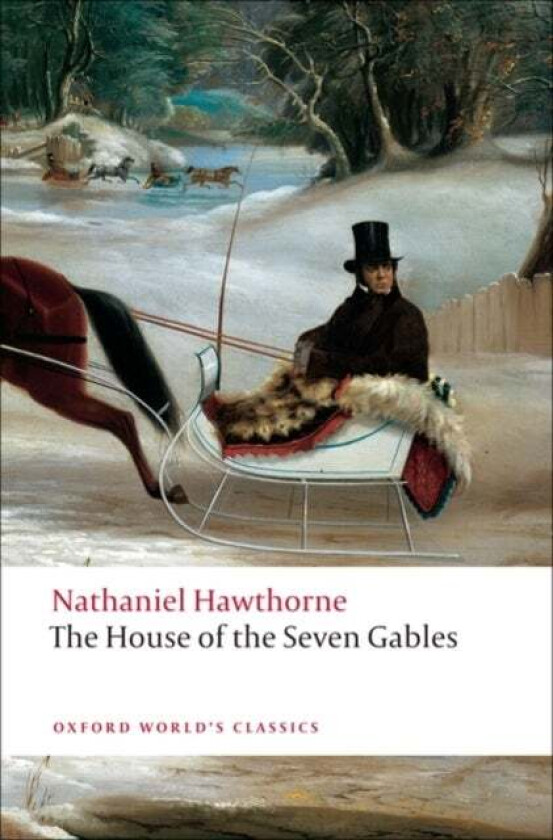 The House of the Seven Gables av Nathaniel Hawthorne