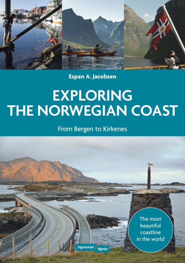 Exploring the Norwegian coast av Espen A. Jacobsen