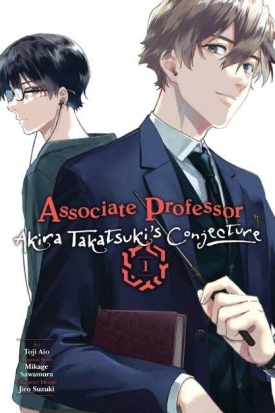 Associate Professor Akira Takatsuki&#039;s Conjecture, Vol. 1 (manga) av Mikage Sawamura