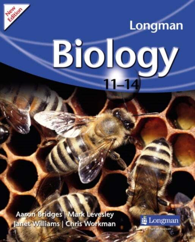 Longman Biology 11-14 (2009 edition) av Janet Williams, Chris Workman, Aaron Bridges