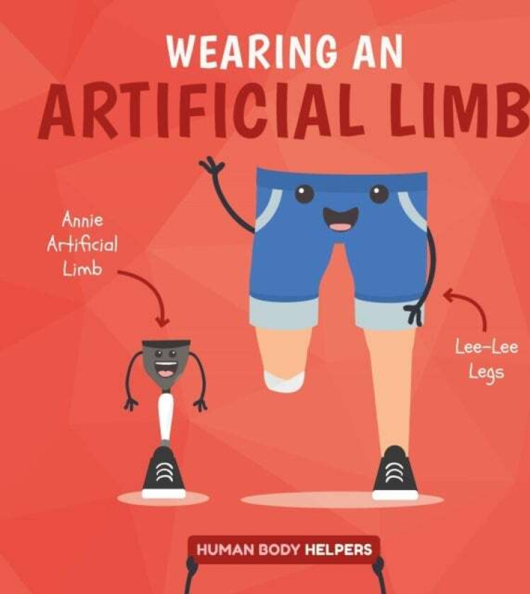 Wearing an Artificial Limb av Harriet Brundle