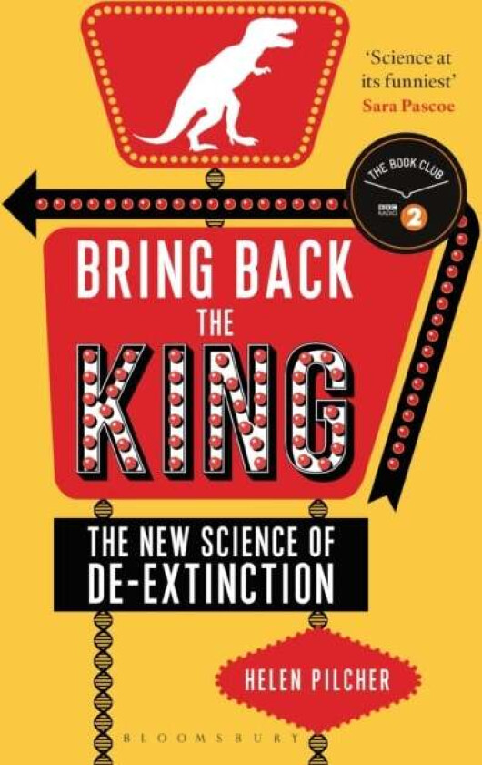 Bring Back the King av Helen Pilcher