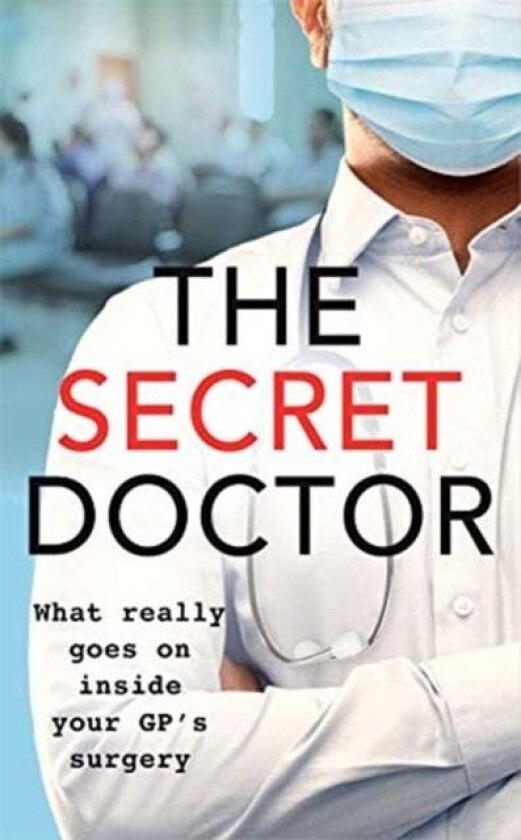 The Secret Doctor av Dr Max Skittle