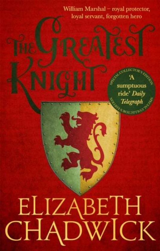 The Greatest Knight Av Elizabeth Chadwick