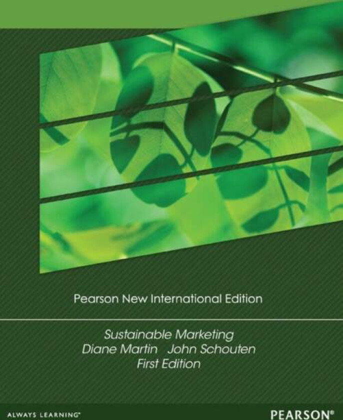 Sustainable Marketing av Diane Martin, John Schouten