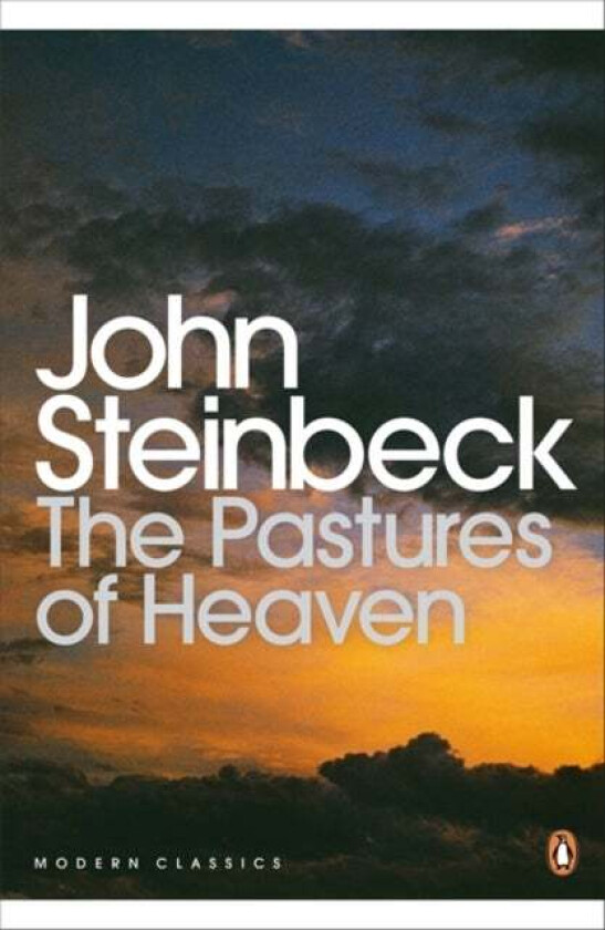 The Pastures of Heaven av Mr John Steinbeck