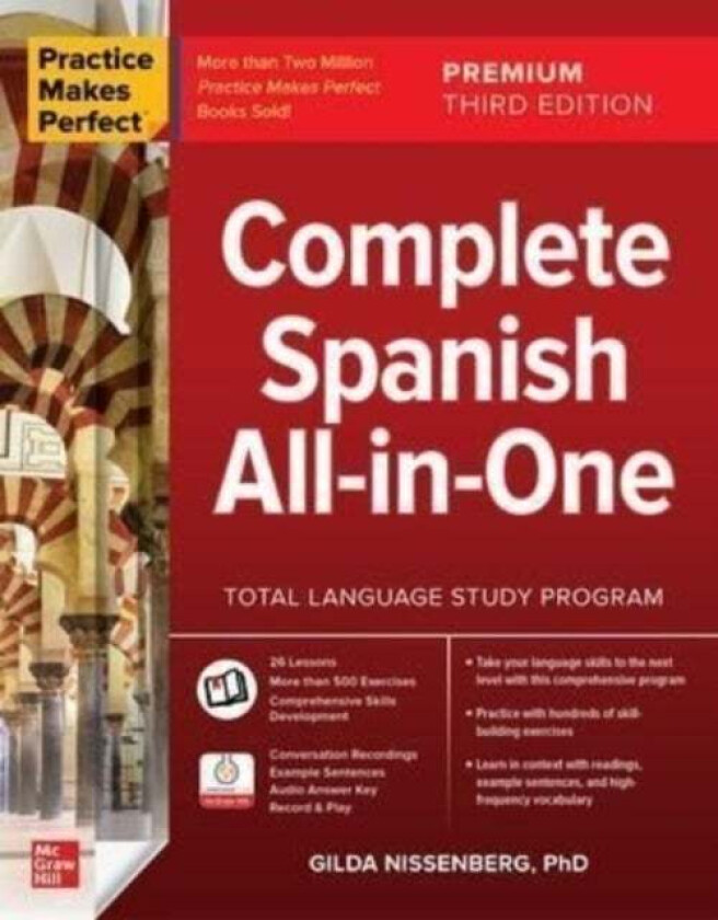 Practice Makes Perfect: Complete Spanish All-in-One, Premium Third Edition av Gilda Nissenberg