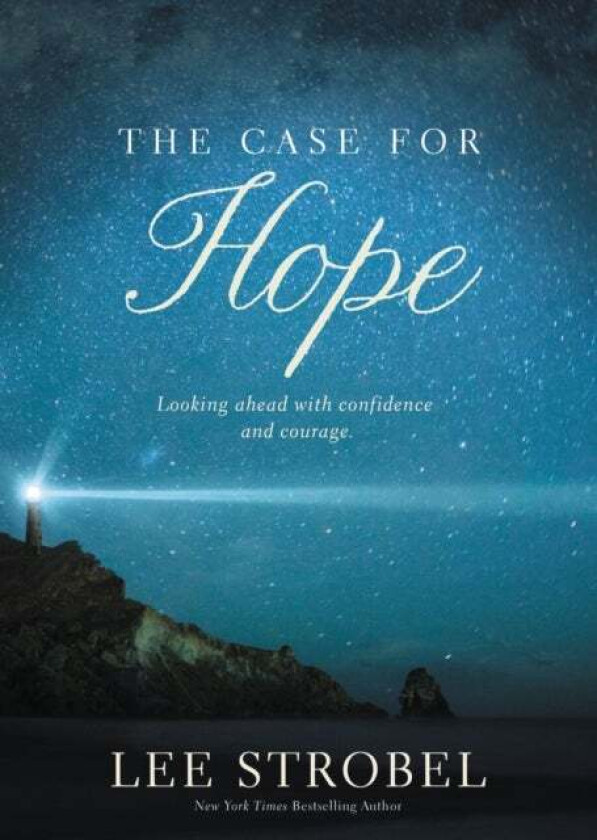 The Case for Hope av Lee Strobel
