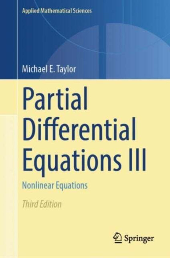 Partial Differential Equations III av Michael E. Taylor