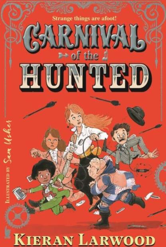 Carnival of the Hunted av Kieran Larwood