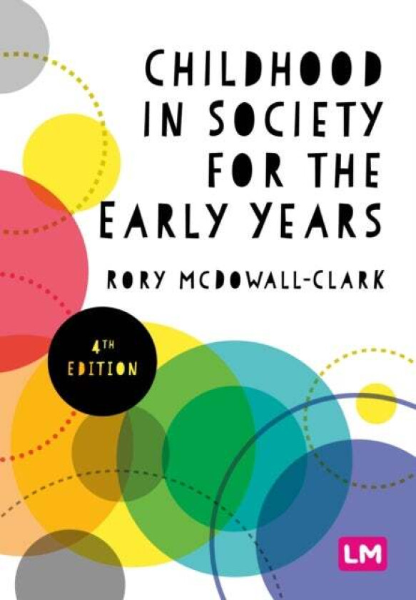 Childhood in Society for the Early Years av Rory Clark