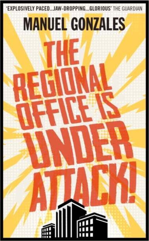 The Regional Office is Under Attack! av Manuel Gonzales