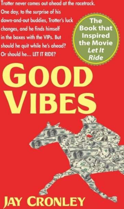 Good Vibes av Jay Cronley