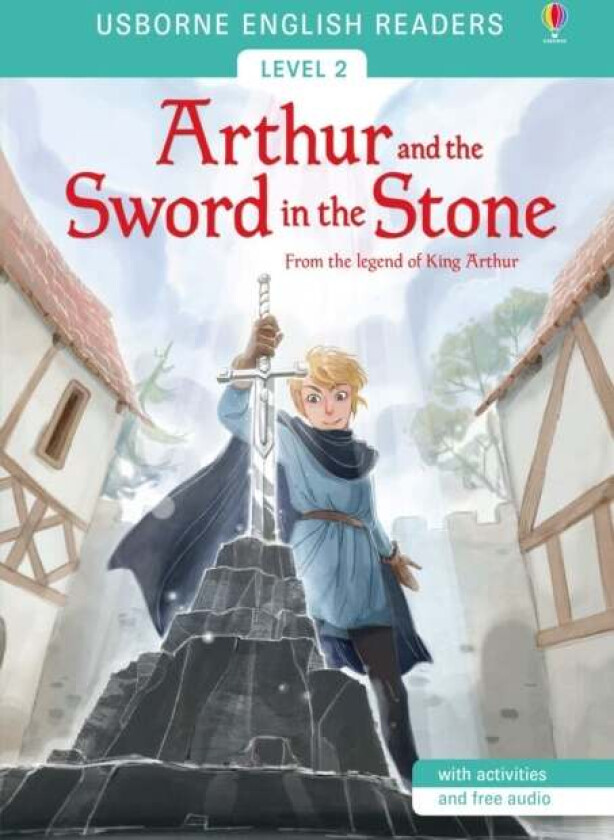Arthur and the Sword in the Stone av Mairi Mackinnon