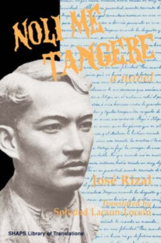 Noli Me Tangere av Jose Rizal