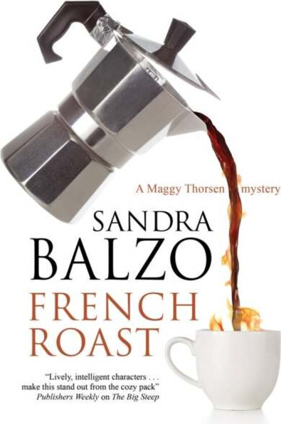 French Roast av Sandra Balzo