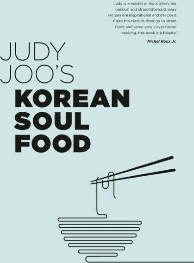 Judy Joo's Korean Soul Food av Judy Joo