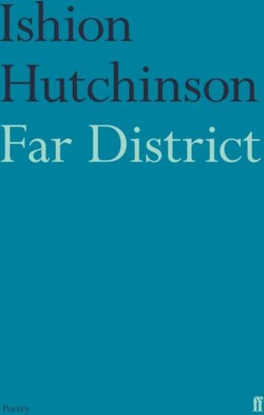 Far District av Ishion Hutchinson