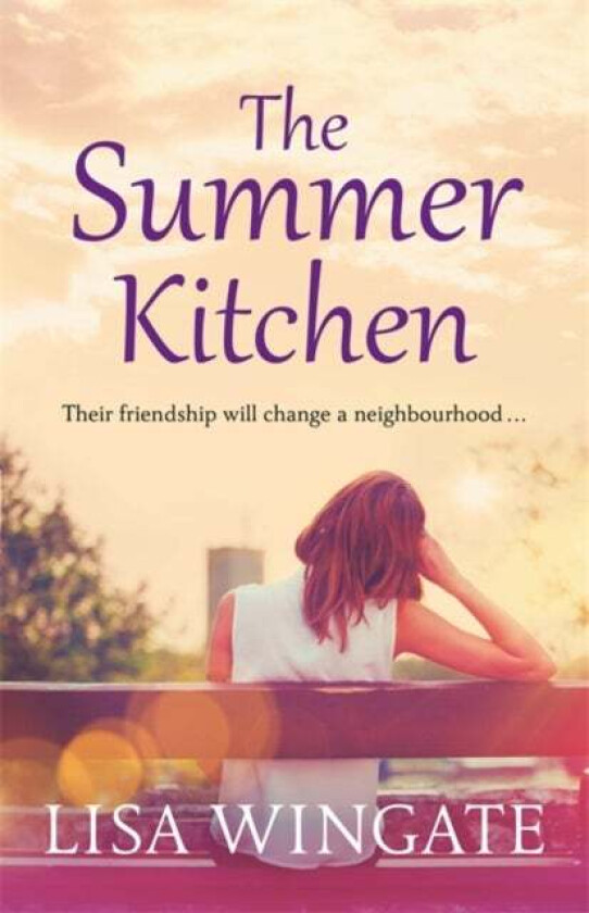 The Summer Kitchen av Lisa Wingate