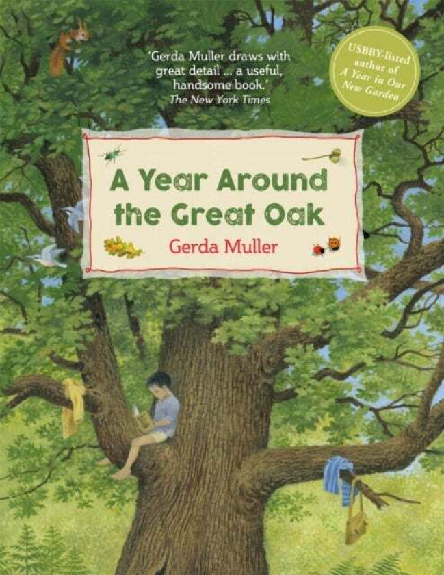A Year Around the Great Oak av Gerda Muller