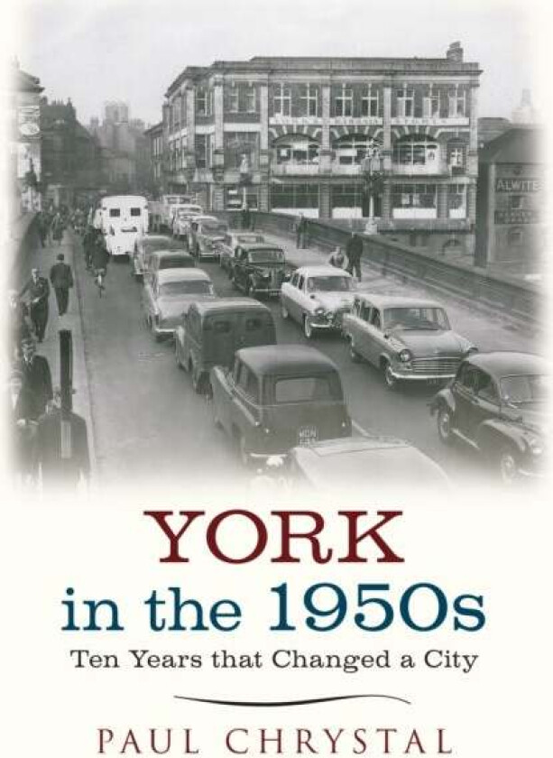York in the 1950s av Paul Chrystal
