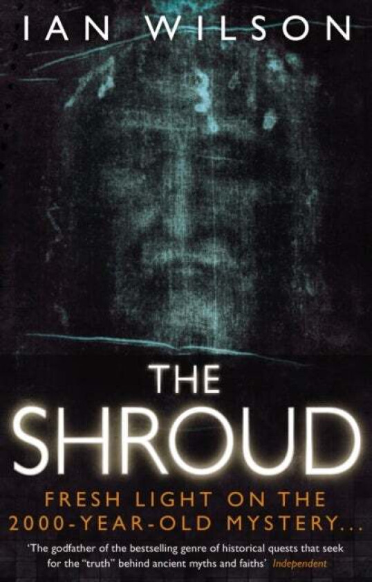 The Shroud av Ian Wilson