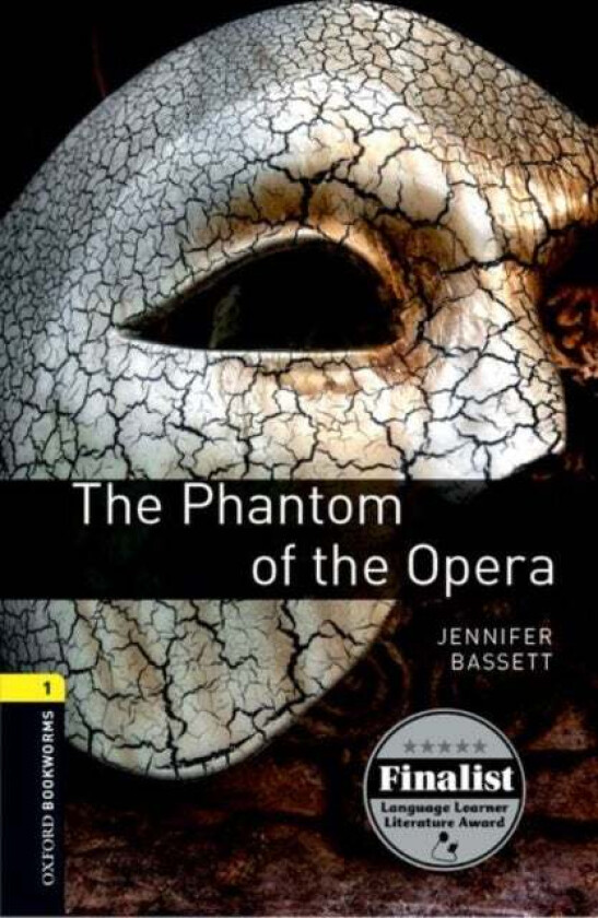 Oxford Bookworms Library: Level 1:: The Phantom of the Opera av Gaston Leroux