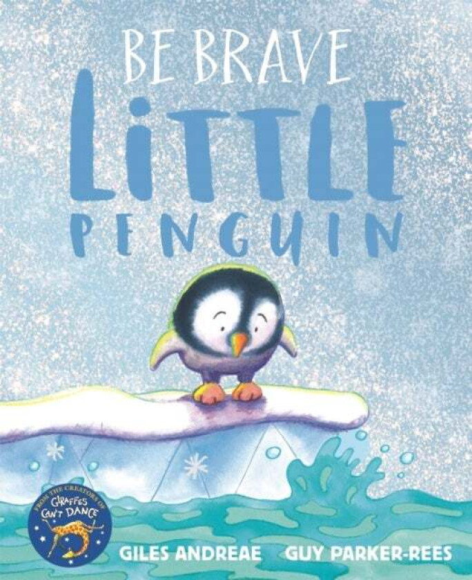 Be Brave Little Penguin av Giles Andreae