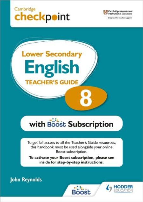 Cambridge Checkpoint Lower Secondary English Teacher's Guide 8 with Boost Subscription av John Reynolds