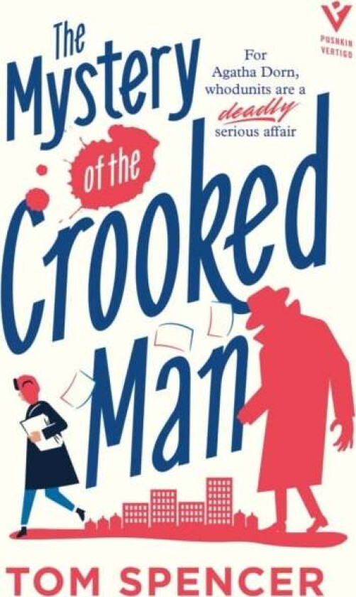 The Mystery Of The Crooked Man Av Tom Spencer