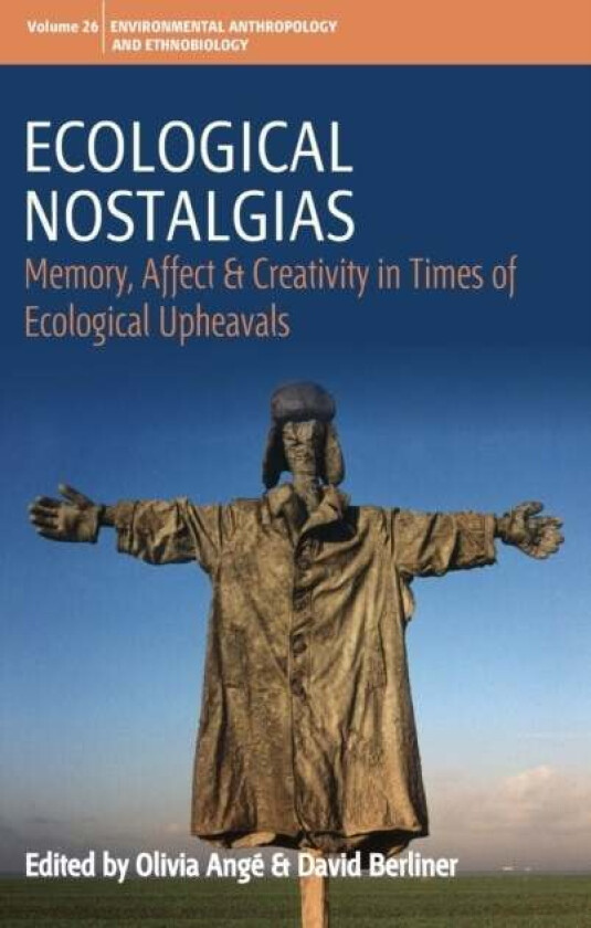 Ecological Nostalgias