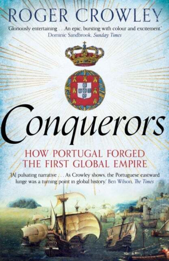 Conquerors av Roger Crowley