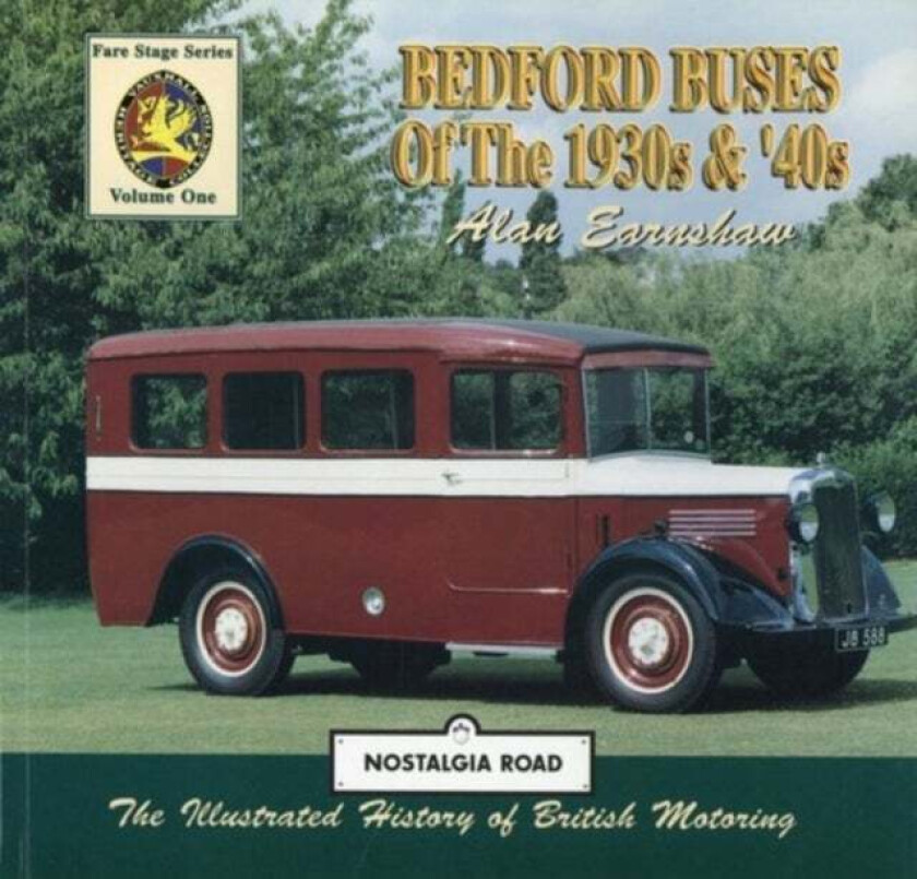 Bedford Buses Of The 1930s & 40s av Dr. Alan Earnshaw