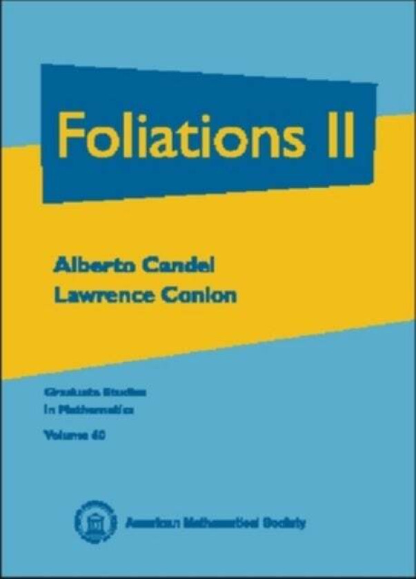 Foliations, Volume 2 av Alberto Candel, Lawrence Conlon