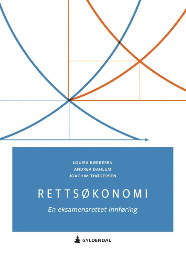 Rettsøkonomi av Louisa Børresen, Andrea Dahlum, Joachim Thøgersen