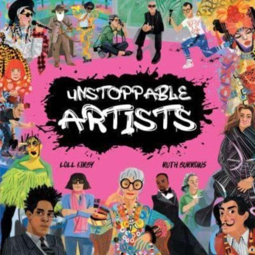 Unstoppable Artists av Loll Kirby