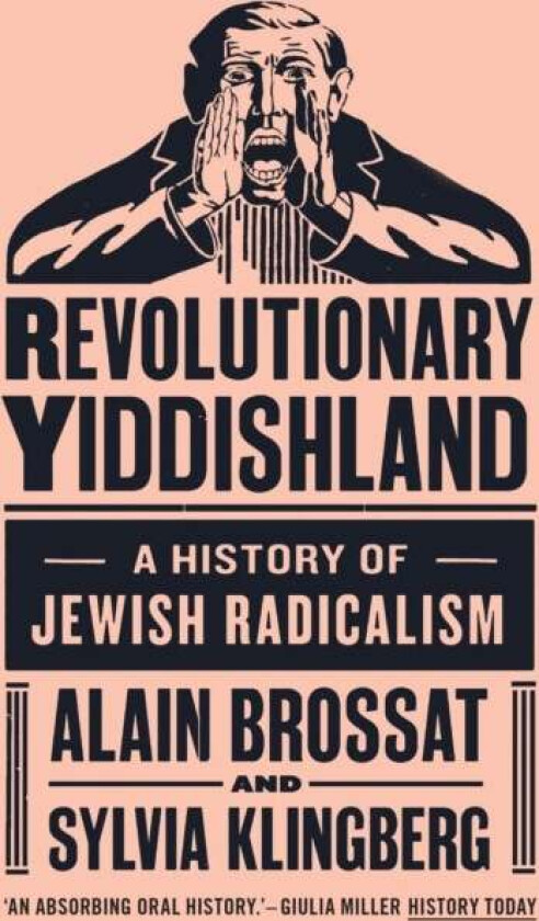Revolutionary Yiddishland av Sylvie Klingberg, Alain Brossat