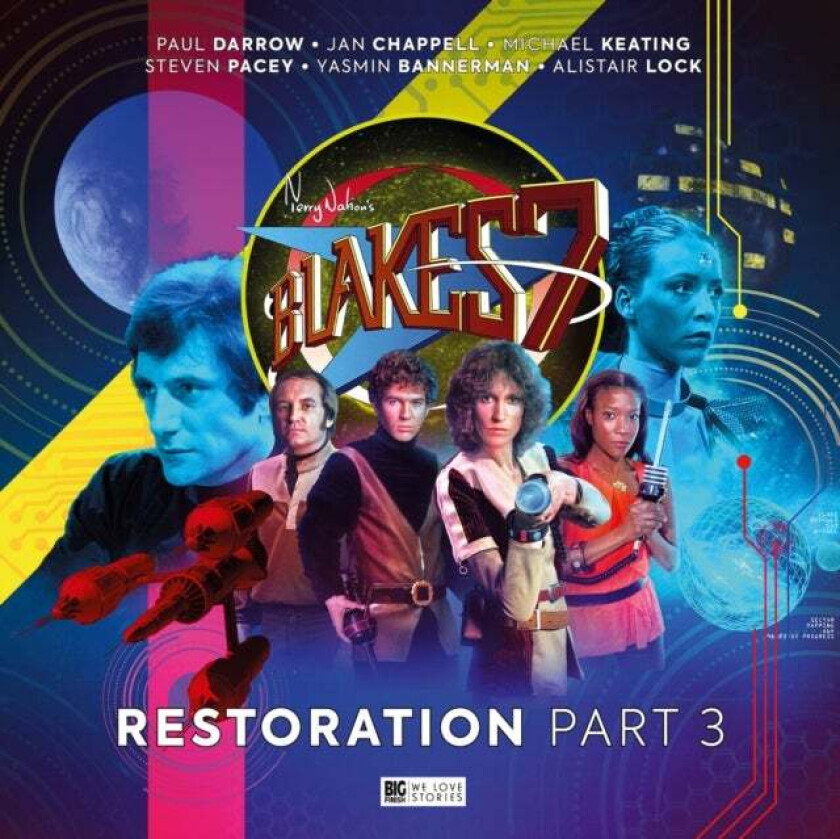 Blake's 7: Restoration Part 3 av Trevor Baxendale, David Bryher, Steve Lyons